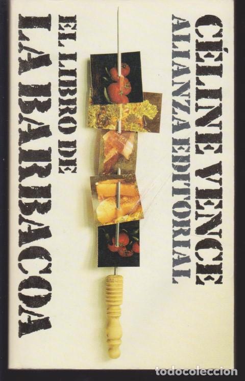 Libros: EL LIBRO DE LA BARBACOA - C&Eacute;LINE VENCE - Foto 1