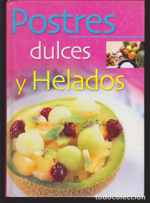 Libros: POSTRES DULCES Y HELADOS - GLORIA SANJUAN - Foto 1