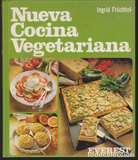 Libros: NUEVA COCINA VEGETARIANA - INGRID FR&Uuml;CHTEL - Foto 1