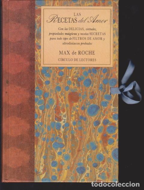 Libros: LAS RECETAS DEL AMOR - MAX DE ROCHE - Foto 1