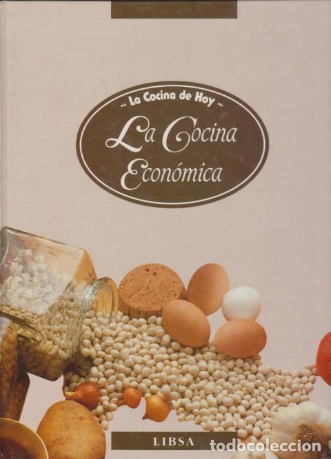 Livres: LA COCINA ECON&Oacute;MICA. LA COCINA DE HOY - GELES GARC&Iacute;A CRUZ