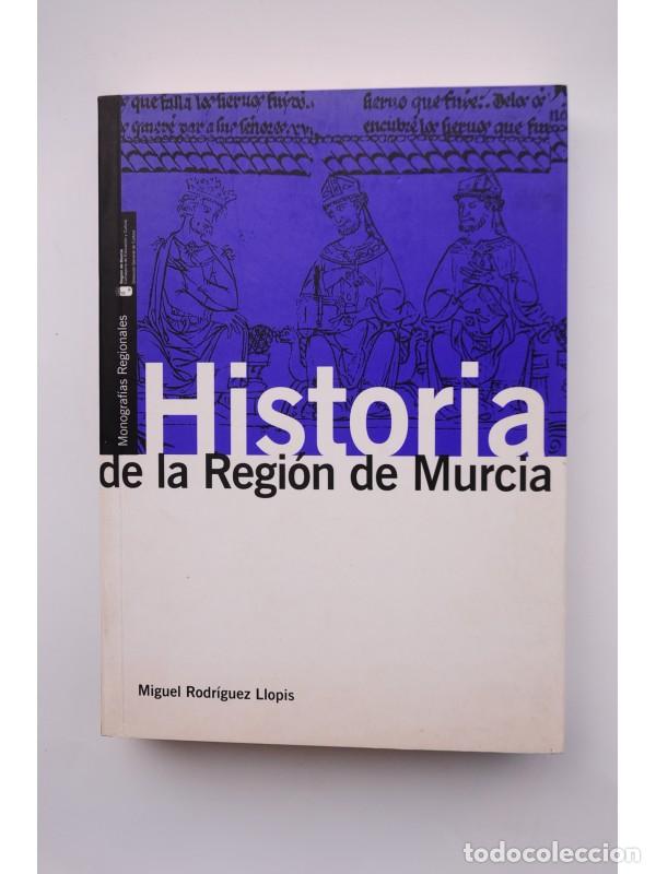 Libros: Historia de la Regi&oacute;n de Murcia - RODR&Iacute;GUEZ LLOPIS - Foto 1