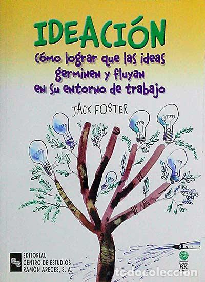Libros: Ideaci&oacute;n - Jack Foster - Foto 1