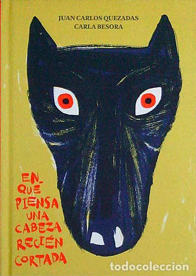 Libros: En qu&eacute; piensa una cabeza reci&eacute;n cortada - vvaa - Foto 1