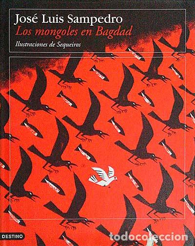 Libros: Los mongoles en Bagdad - Jose Luis Sampedro - Foto 1