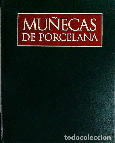 Libros: Mu&ntilde;ecas de porcelana. Vol 2 - vvaa - Foto 1