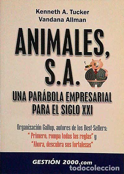 Libros: Animales, S.A. - Kenneth A. Tucker - Vandana Allman - Foto 1