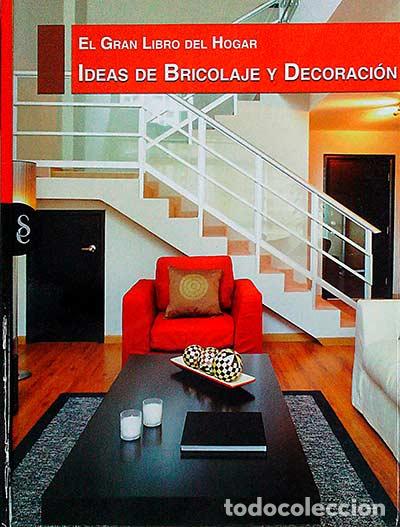 Libros: Ideas de bricolaje y decoraci&oacute;n - vvaa - Foto 1
