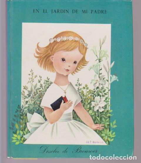 Livres: EN EL JARDIN DE MI PADRE - GENEVI&Egrave;VE DUHAMELET