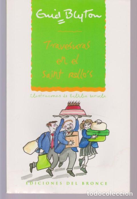 Libros: TRAVESURAS EN EL SAINT ROLLO&acute;S - ENID BLYTON - Foto 1