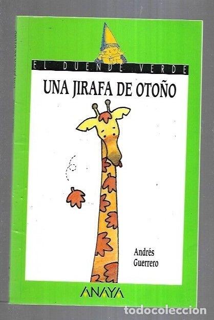 Libros: JIRAFA DE OTO&Ntilde;O - LA - GUERRERO, ANDRES - Foto 10