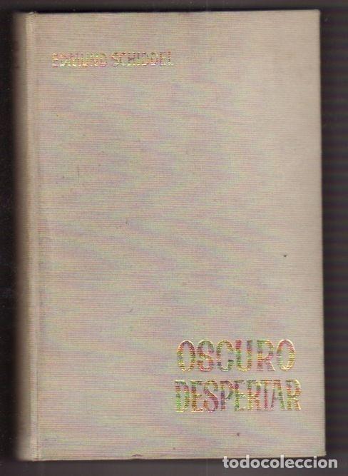 Libros: OSCURO DESPERTAR - SCHIDDEL, EDMUND - Foto 1