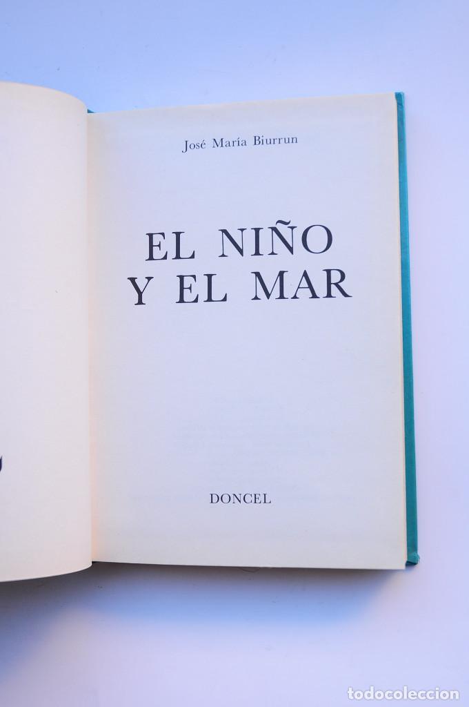 Libros: El ni&ntilde;o y el mar - BIURRUN, Jos&eacute; Mar&iacute;a - Foto 3