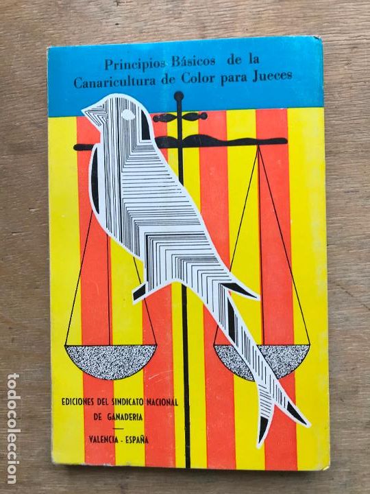 Livres: PRINCIPIOS B&Aacute;SICOS DE LA CANARICULTURA DE COLOR PARA JUECES. COLEGIO NACIONAL DE JUECES.