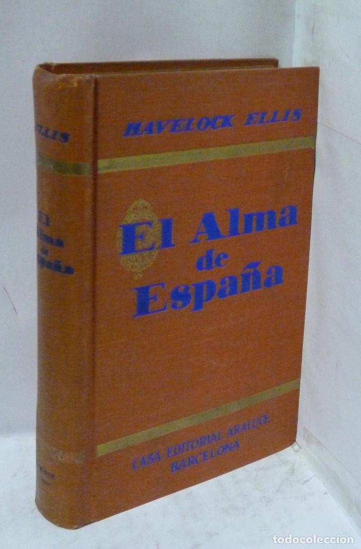 Libros: EL ALMA DE ESPA&Ntilde;A - Ellis, Havelock - Foto 1