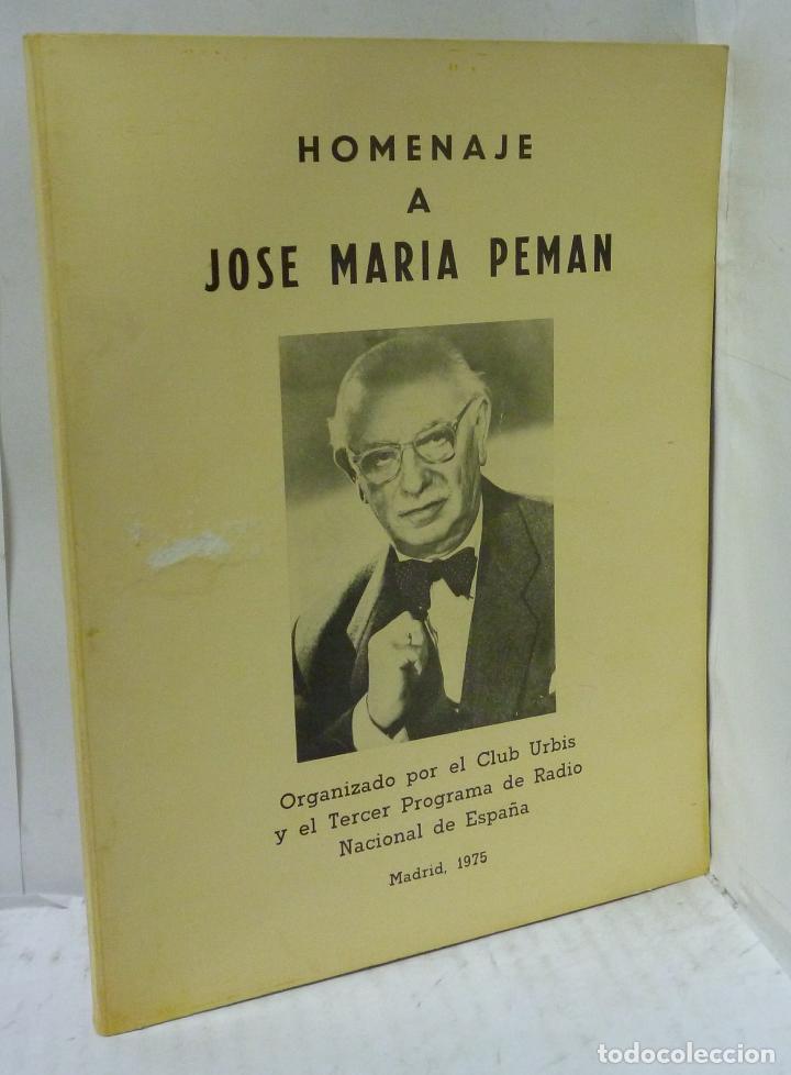 Livros em segunda m&atilde;o: HOMENAJE A JOSE MARIA PEMAN. Organizado por el Club Urbis y el Tercer Programa de Radio Nacional de