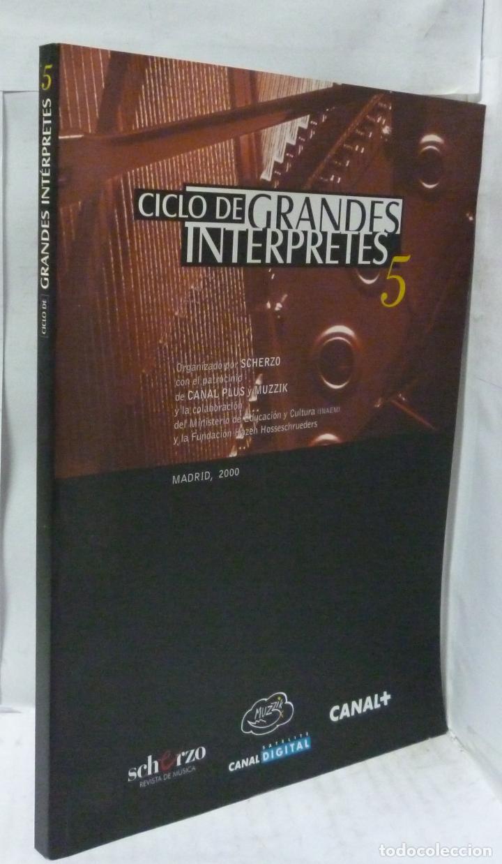 Libros: CICLO DE GRANDES INTERPRETES N&ordm;5
