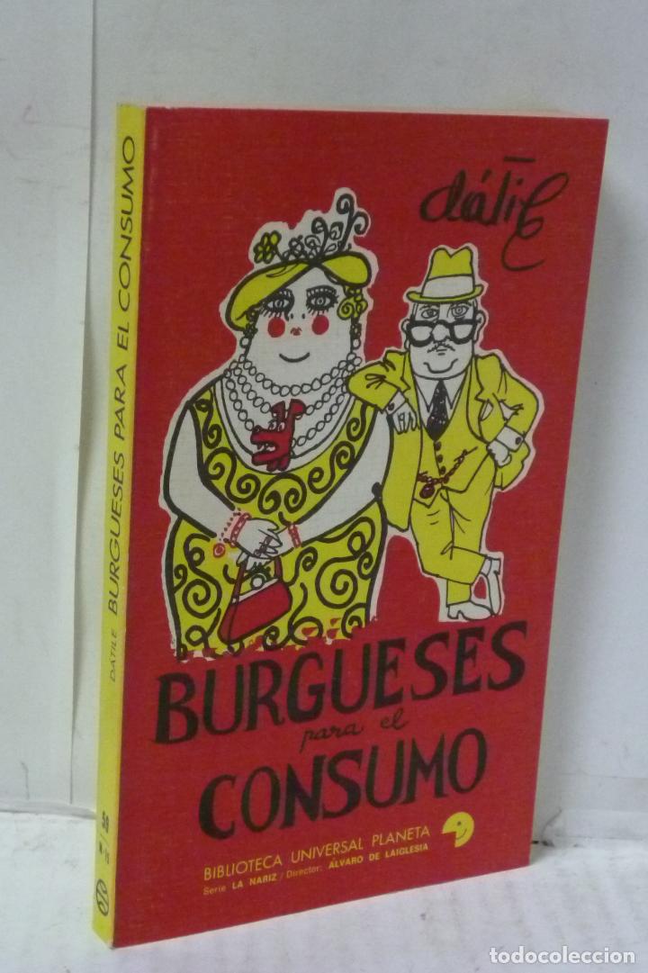 Libros: BURGUESES PARA EL CONSUMO - Datile - Foto 1