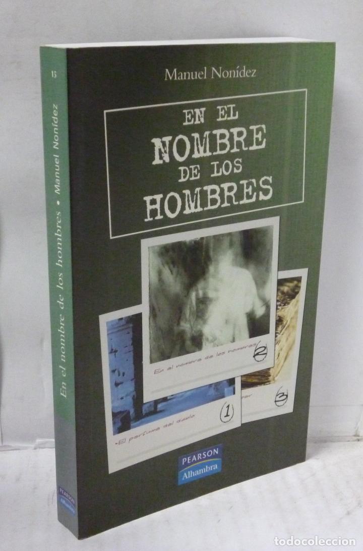 Libros: EN EL NOMBRE DE LOS HOMBRES - Nonidez, Manuel - Foto 1