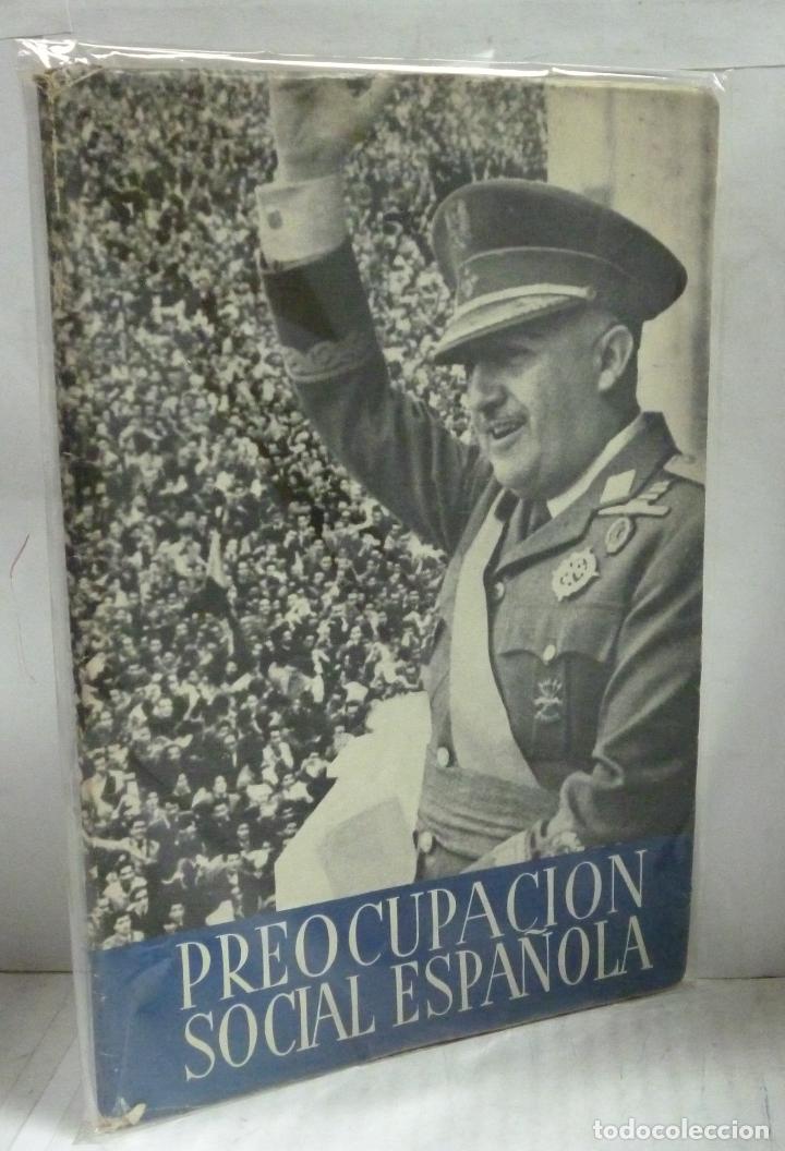 Livros em segunda m&atilde;o: PREOCUPACION SOCIAL ESPA&Ntilde;OLA. ANTOLOGIA DE PALABRAS DEL CAUDILLO