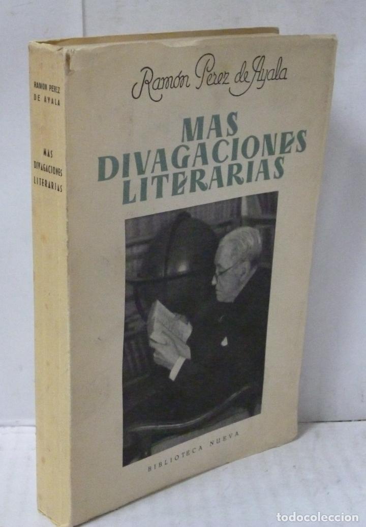 Libros: MAS DIVAGACIONES LITERARIAS - Perez de Ayala, Ramon - Foto 1