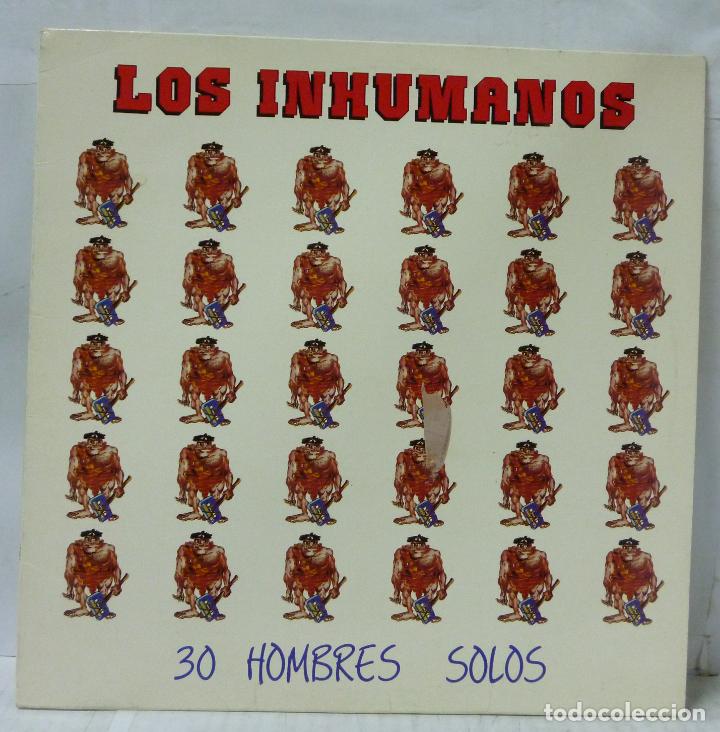 Libros: VINILO LP- LOS INHUMANOS- 30 HOMBRES SOLOS - Foto 1
