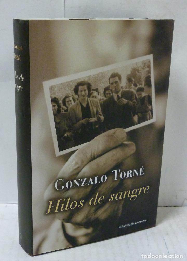 Libros: HILOS DE SANGRE - Torne, Gonzalo - Foto 1