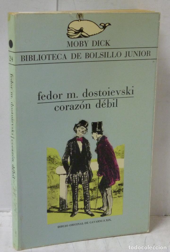 Libros: CORAZON DEBIL - Dostoyevski, Fedor M. - Foto 1