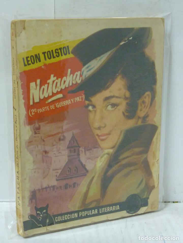 Libros: NATACHA. (2&ordf; PARTE DE GUERRA Y PAZ) - Tolstoi, Leon - Foto 1