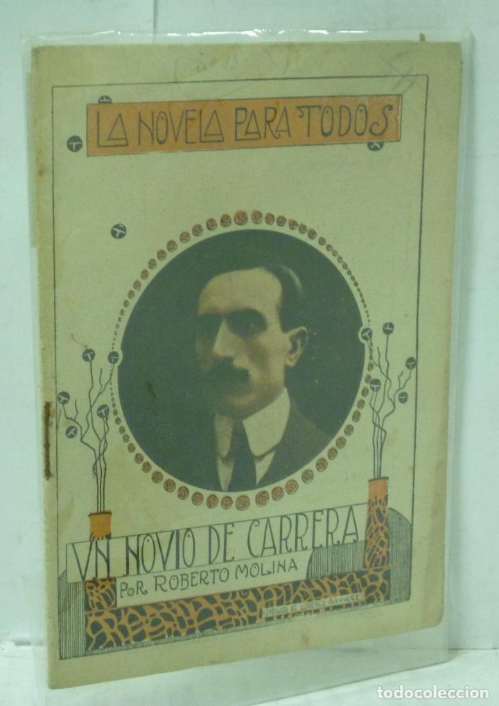Libros: UN NOVIO DE CARRERA - Molina, Roberto - Foto 1