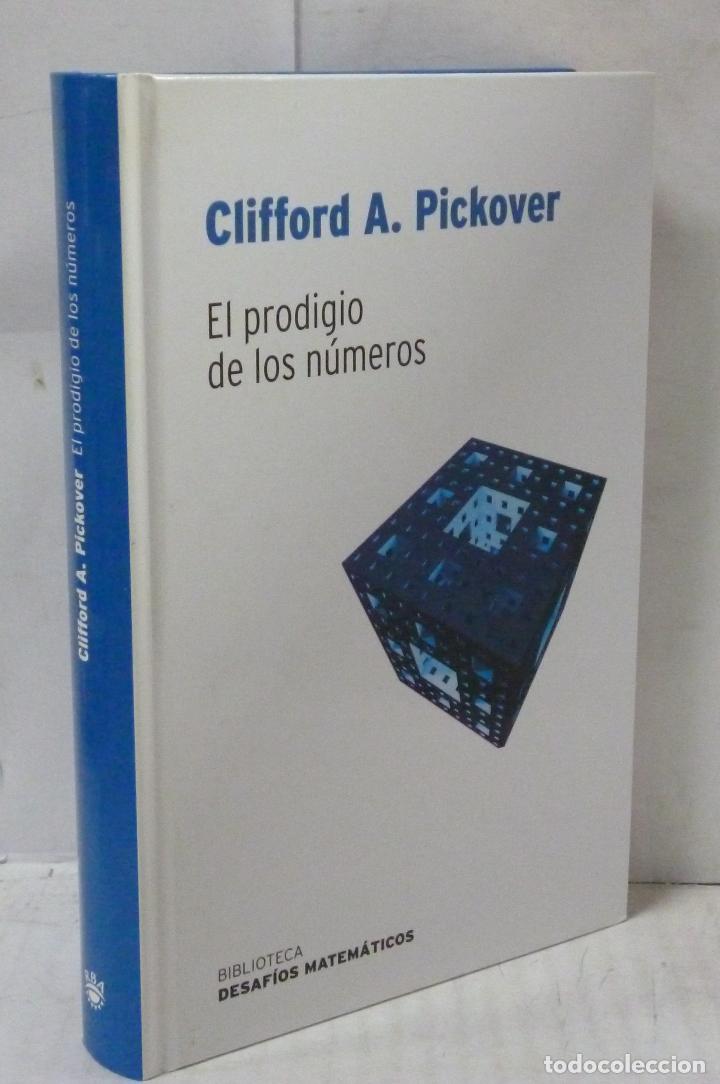 Libros: EL PRODIGIO DE LOS NUMEROS - Pickover, Clifford A. - Foto 1