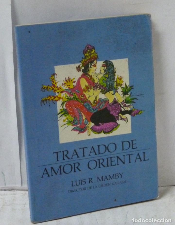 Libros: TRATADO DE AMOR ORIENTAL - Mamby, Luis R. - Foto 1