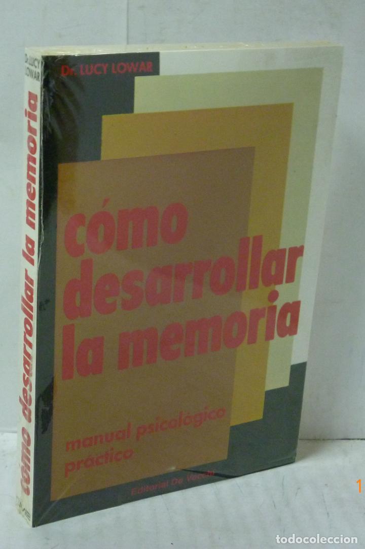 Libros: COMO DESARROLLAR LA MEMORIA. MANUAL PSICOLOGICO PRACTICO - Dr. Lucy Lowar - Foto 1