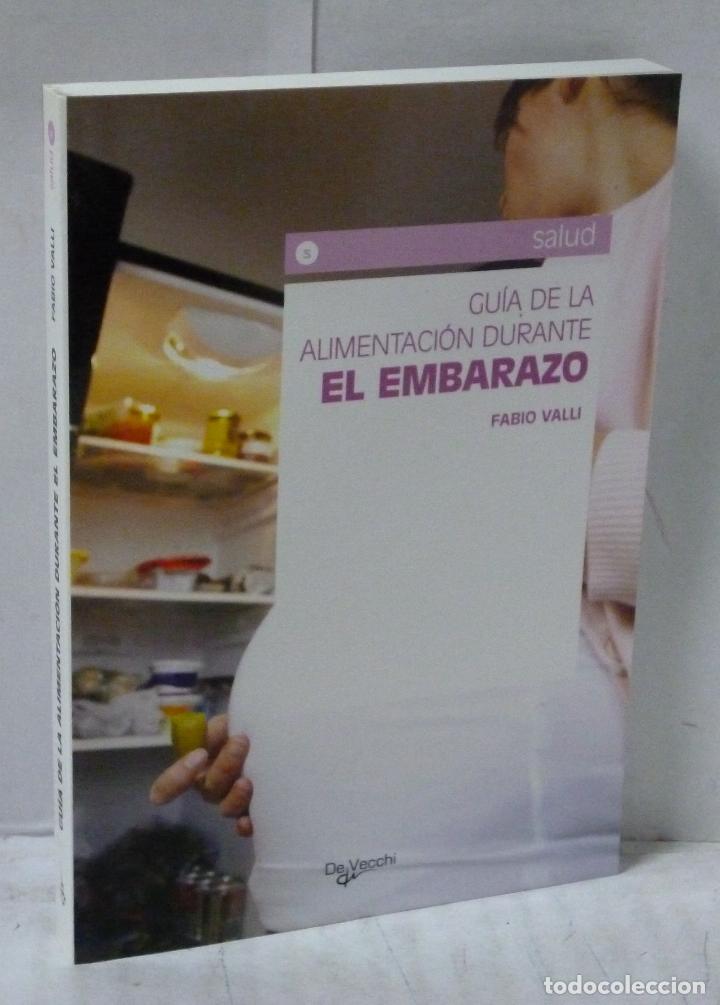 Livros em segunda m&atilde;o: GUIA DE LA ALIMENTACION DURANTE EL EMBARAZO - Valli, Fabio