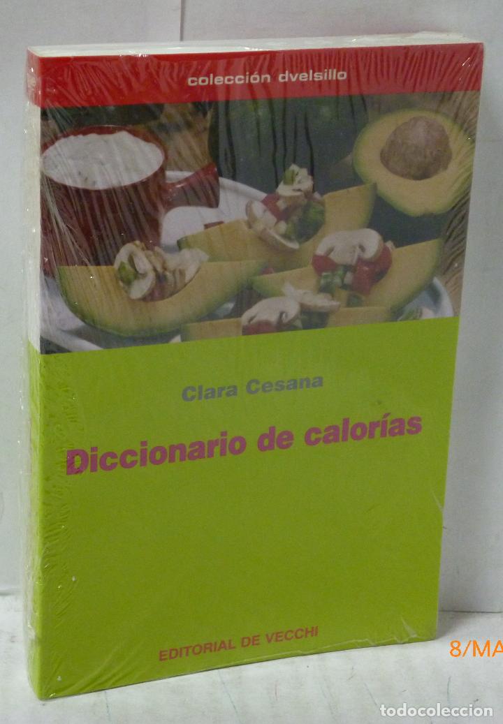 Libros: DICCIONARIO DE CALORIAS - Cesana, Clara - Foto 1