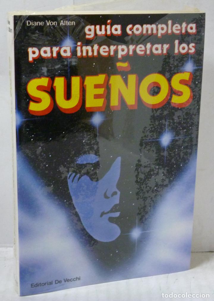 Livros em segunda m&atilde;o: GUIA COMPLETA PARA INTERPRETAR LOS SUE&Ntilde;OS - Von Alten, Diane