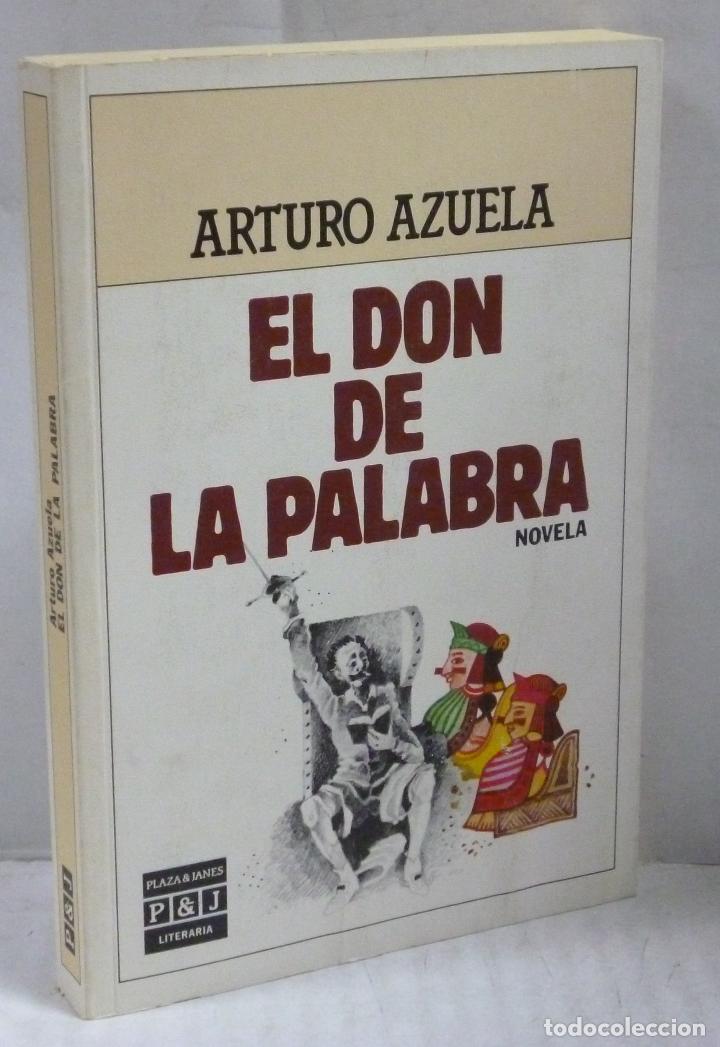 Libros: EL DON DE LA PALABRA - Azuela, Arturo - Foto 1