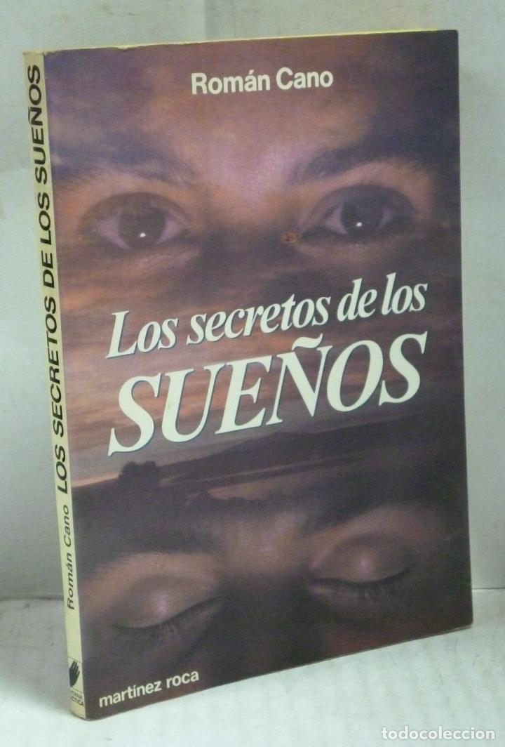 Libros: LOS SECRETOS DE LOS SUE&Ntilde;OS - Cano, Roman - Foto 1