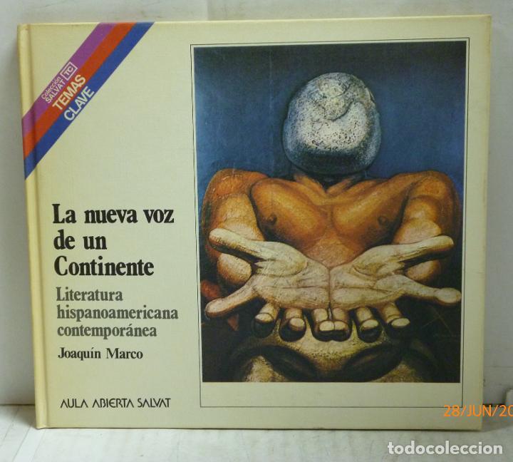 Livros em segunda m&atilde;o: LA NUEVA VOZ DE UN CONTINENTE. LITERATURA HISPANOAMERICANA CONTEMPORANEA (TAPA DURA) - Marco, Joaqui
