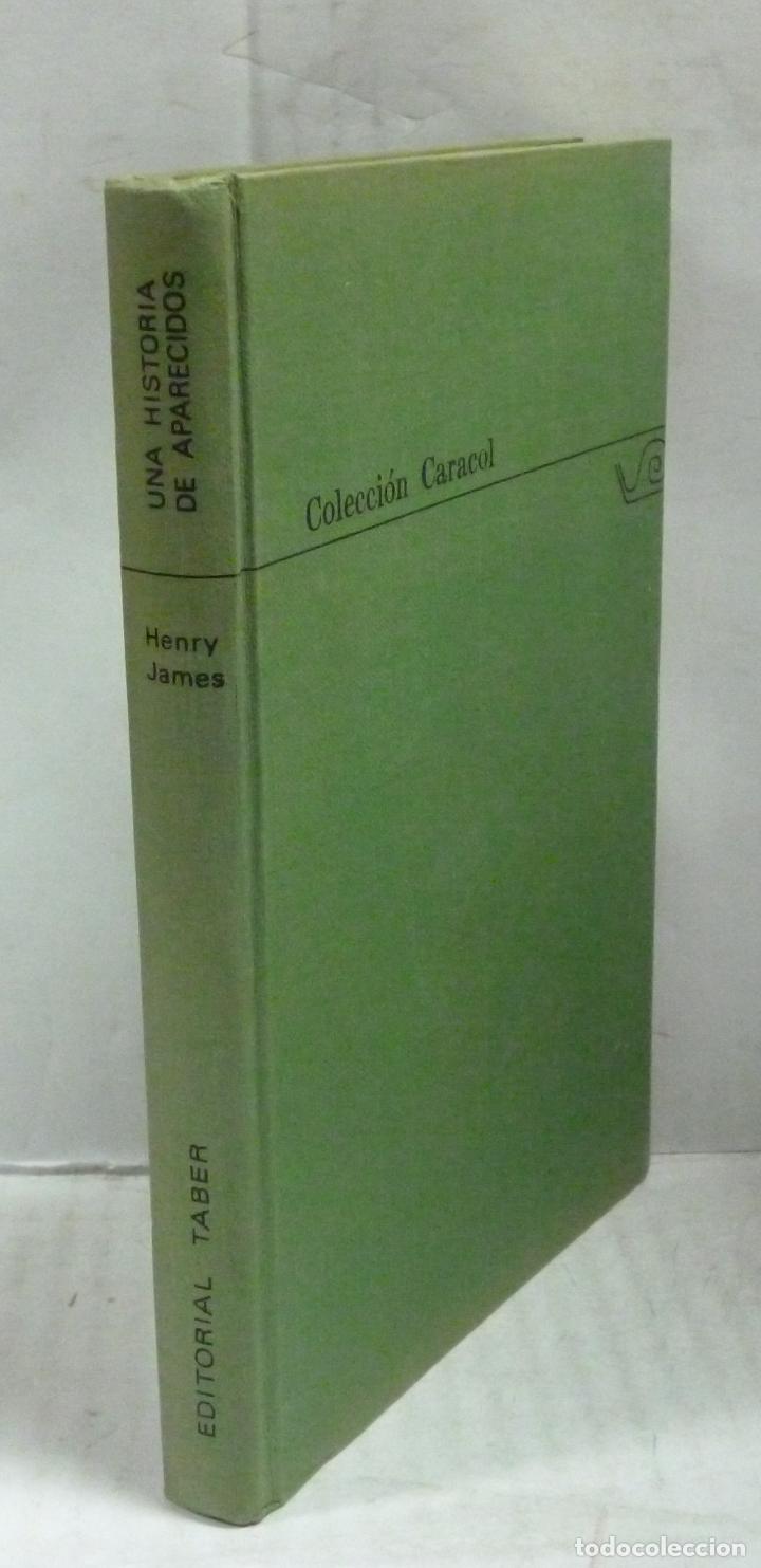 Libros: UNA HISTORIA DE APARECIDOS - James, Henry - Foto 1