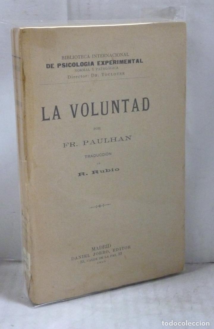 Libros: LA VOLUNTAD - FR. Paulhan. - Foto 1