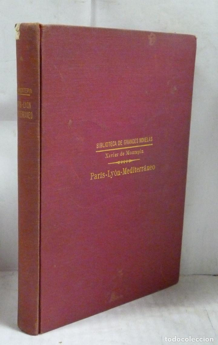 Libros: PARIS-LYON-MEDITERRANEO - Montepin, Xavier de - Foto 1