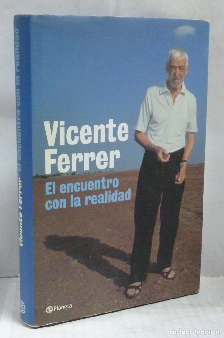 Libros: EL ENCUENTRO CON LA REALIDAD - Ferrer, Vicente - Foto 1