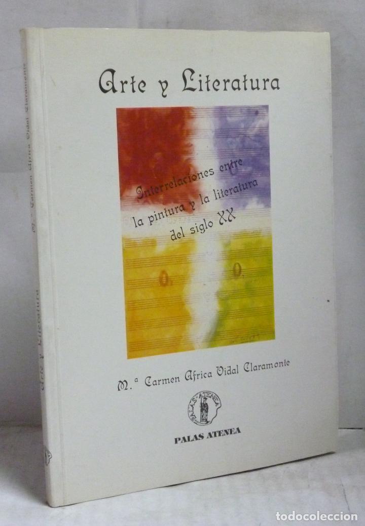 Livros em segunda m&atilde;o: ARTE Y LITERATURA. INTERRELACIONES ENTRE LA PINTURA Y LA LITERATURA DEL SIGLO XX - Vidal Claramonte,