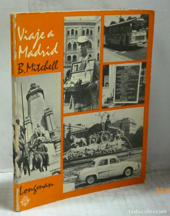 Libros: Viaje a Madrid - Mitchell, B. - Foto 1