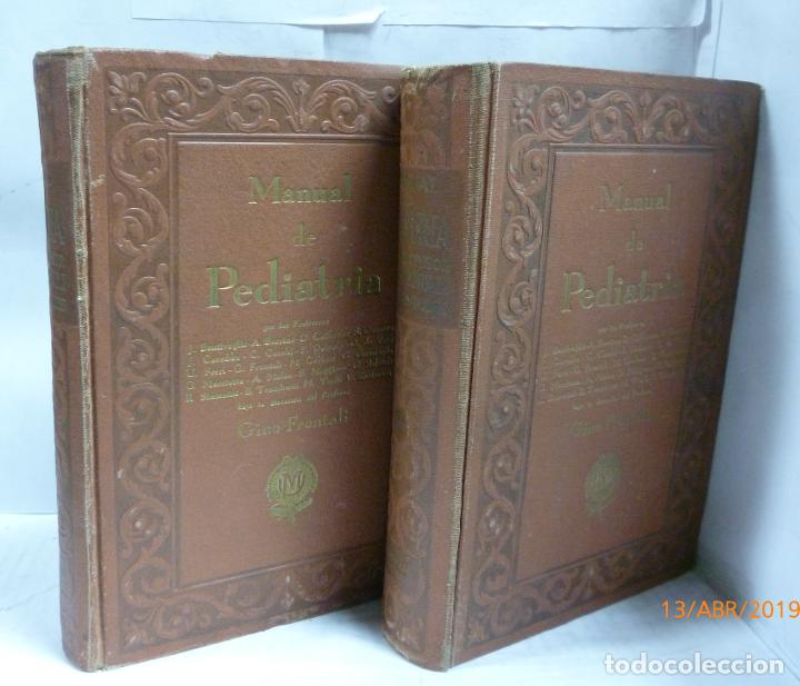 Libros: MANUAL DE PEDIATRIA 2 TOMOS - V.V.A.A. - Foto 1