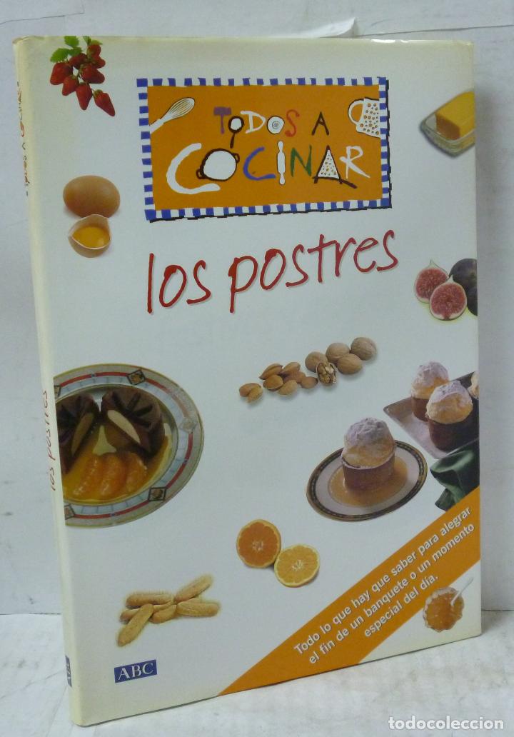 Libros: TODOS A COCINAR. LOS POSTRES - V.V.A.A. - Foto 1