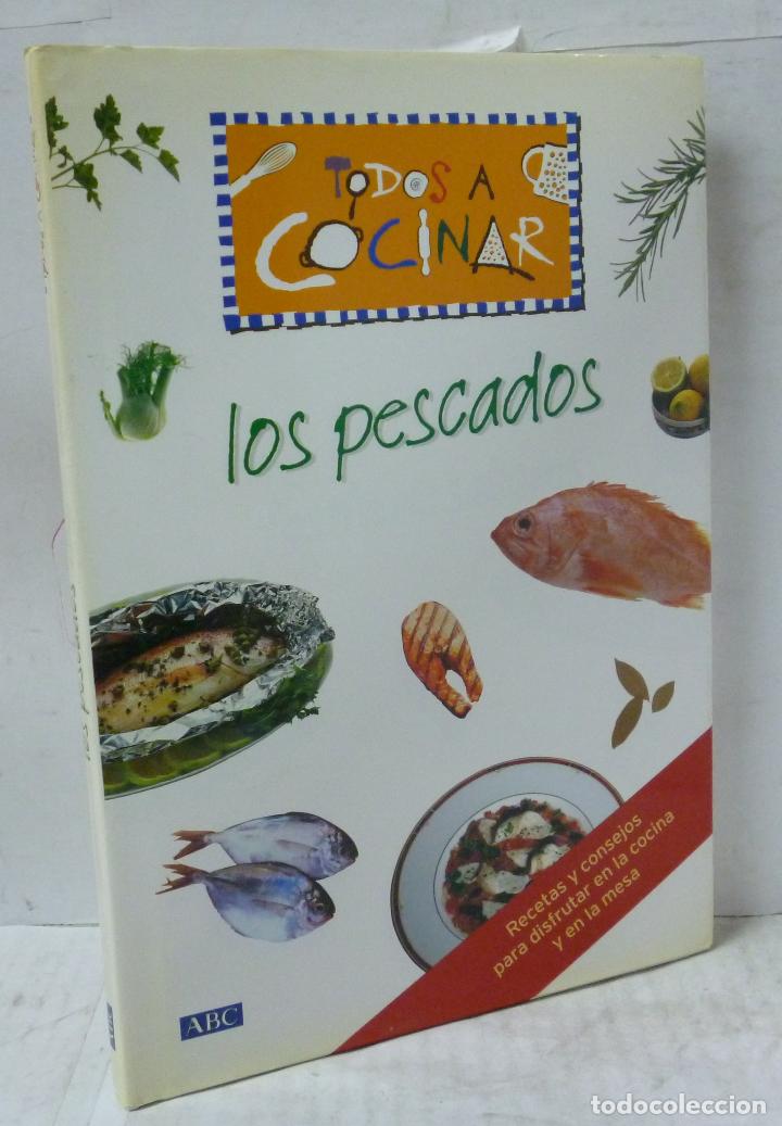 Libros: TODOS A COCINAR. LOS PESCADOS - V.V.A.A. - Foto 1