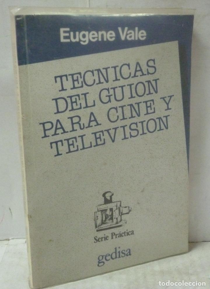 Libros: TECNICAS DEL GUION PARA CINE Y TELEVISION - Vale, Eugene - Foto 1