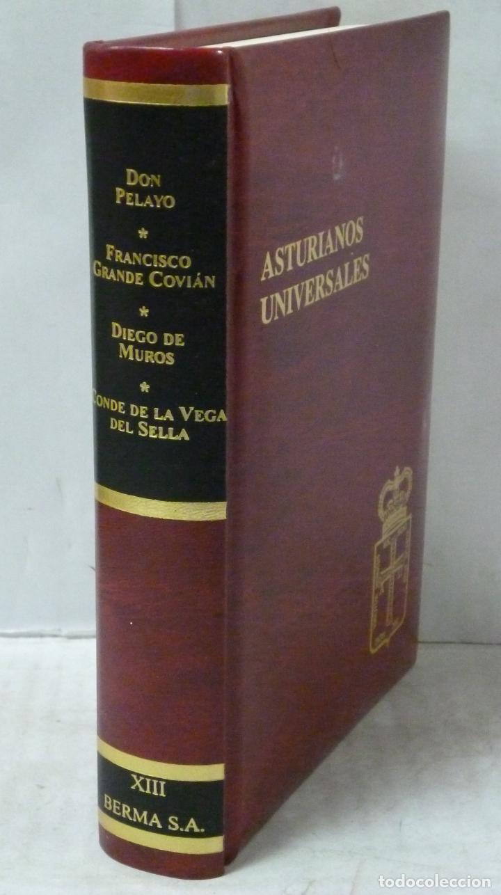 Livros em segunda m&atilde;o: ASTURIANOS UNIVERSALES TOMO XIII: DON PELAYO-FRANCISCO GRANDE COVIAN-DIEGO DE MUROS-CONDE DE LA VEGA